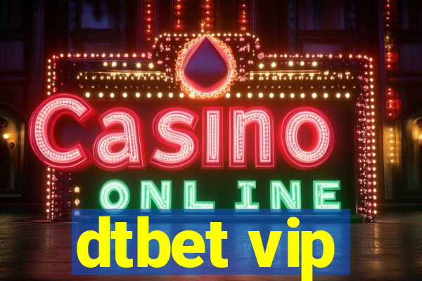 dtbet vip